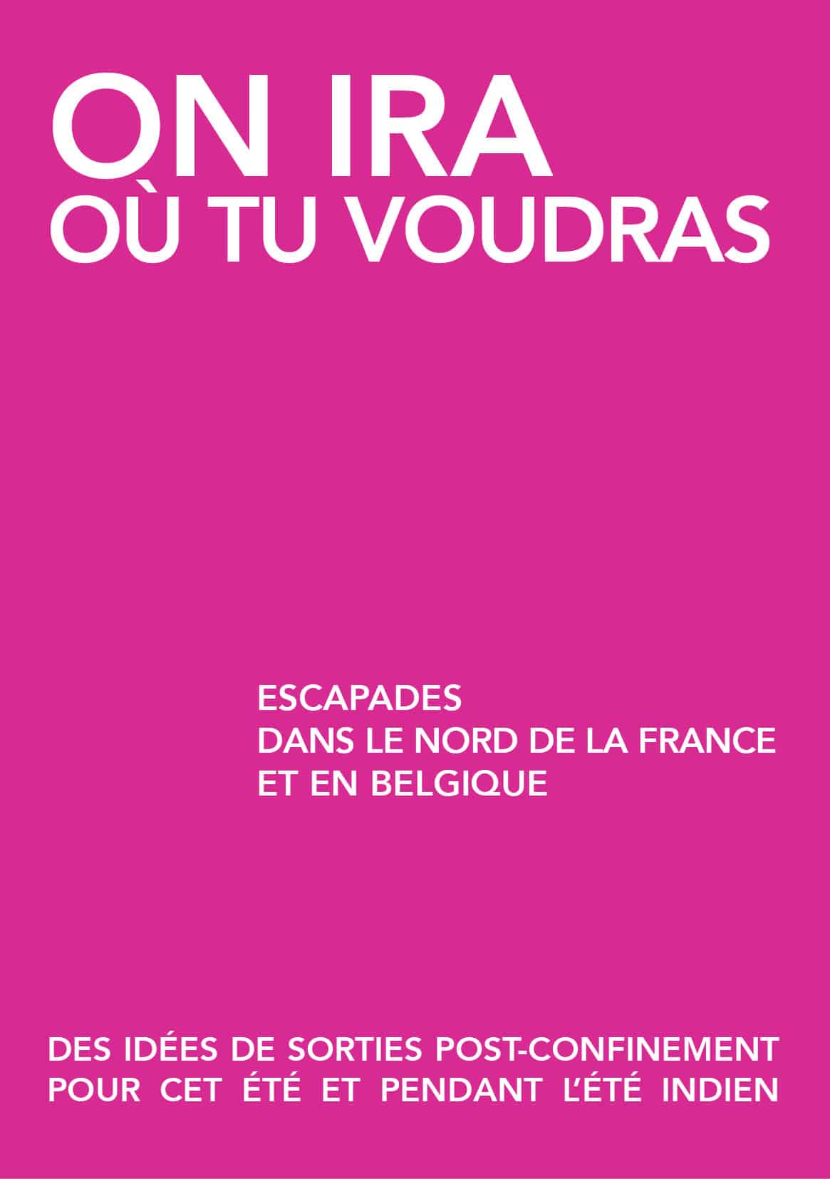 Que faire cet été dans les Haits de France et Belgique ?